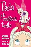 Perla 2 - Perla y la muñeca triste (Spanish Edition)