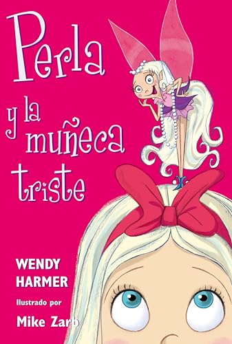 Perla 2 - Perla y la muñeca triste