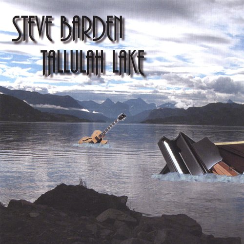 Amazon.co.jp: Tallulah Lake : Steve Barden: デジタルミュージック