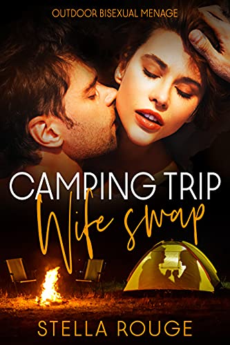 Camping trip wife swap: Outdoor bisexual menage