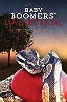 Baby Boomers' Love-Betrayal 150860505X Book Cover