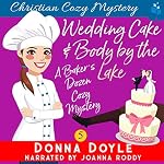 Cover of Wedding Cake and a Body by the Lake