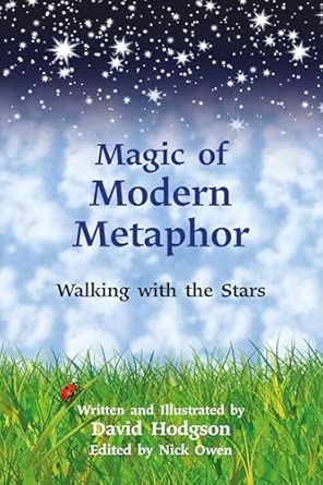 Magic of Modern Metaphor: Walking With the Stars book cover