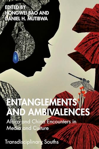 Entanglements and Ambivalences (Transdisciplinary Souths)