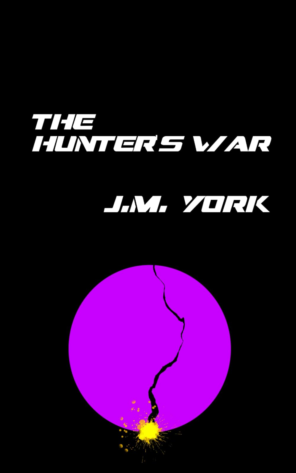 The Hunter's War (The Hunter Trilogy)