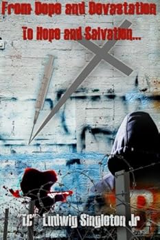 Paperback From Dope and Devastation to Hope and Salvation Book