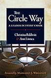 The Circle Way: A Leader in Every Chair