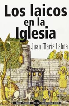 Paperback Los laicos en la Iglesia (IGLESIA Y SOCIEDAD) (Spanish Edition) [Spanish] Book