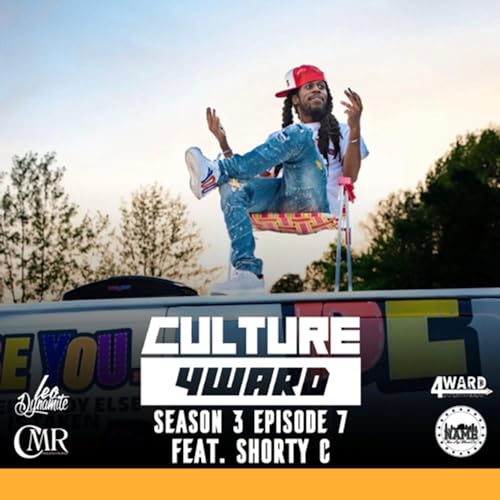 Season 3 EP.7 Featuring Shorty C