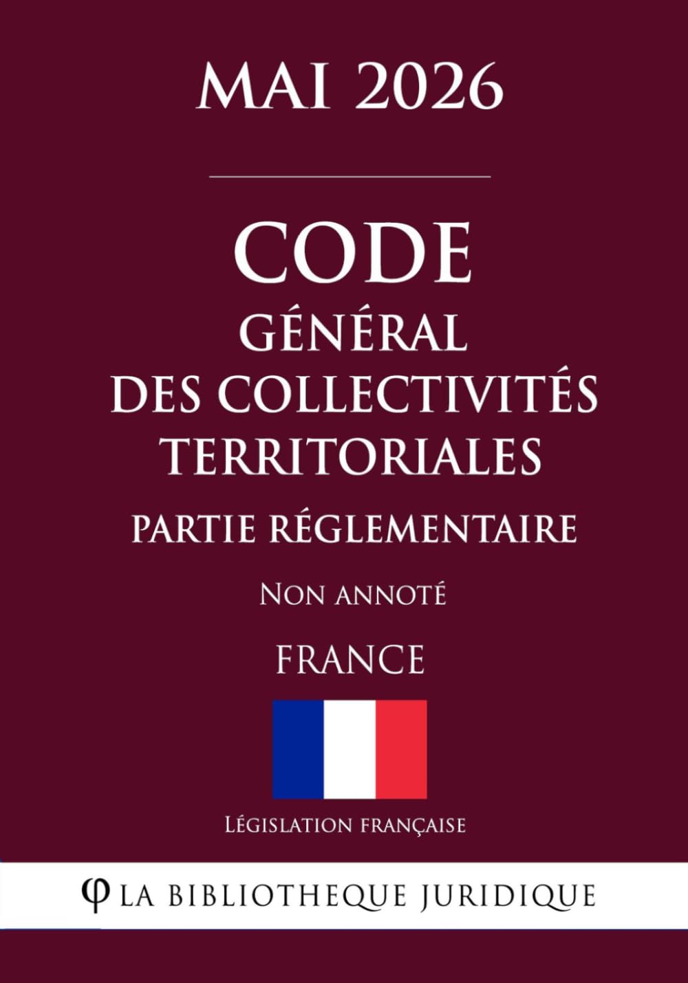Code général des collectivités territoriales (Partie réglementaire)