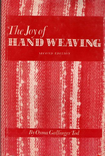 The Joy of Hand Weaving