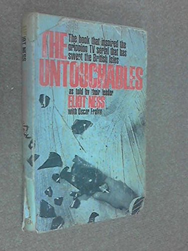 The Untouchables - as Told By Their Leader