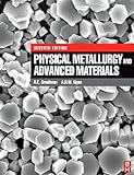  Physical Metallurgy and Advanced Materials