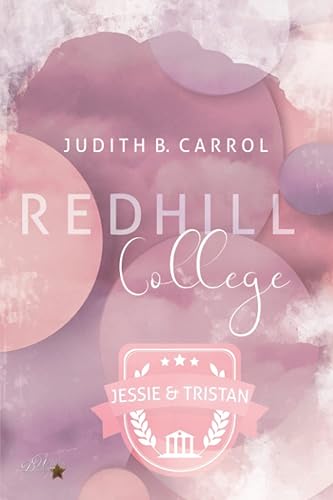 Redhill College: Jessie &amp; Tristan (Redhill-College-Reihe, Band 2)