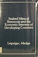 Seabed mineral resources and the economic interests of developing countries 0884100499 Book Cover