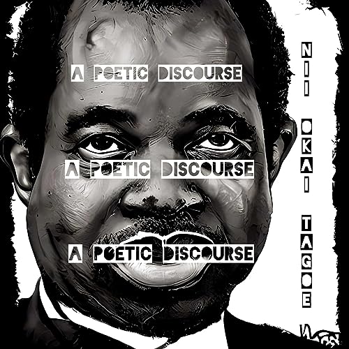 Nii Okai Tagoe presents A Poetic Discourse episode artwork