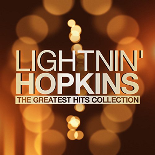 The Greatest Hits Collection de Lightnin' Hopkins en Amazon Music