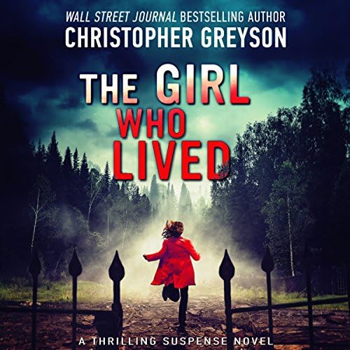 The Girl Who Lived - Christopher Greyson cover art
