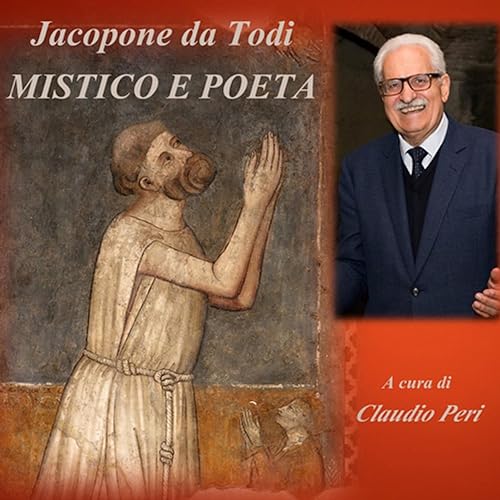 Jacopone da Todi - MISTICO E POETA (Claudio Peri) Titelbild