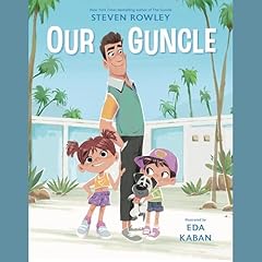Our Guncle Audiolibro Por Steven Rowley arte de portada