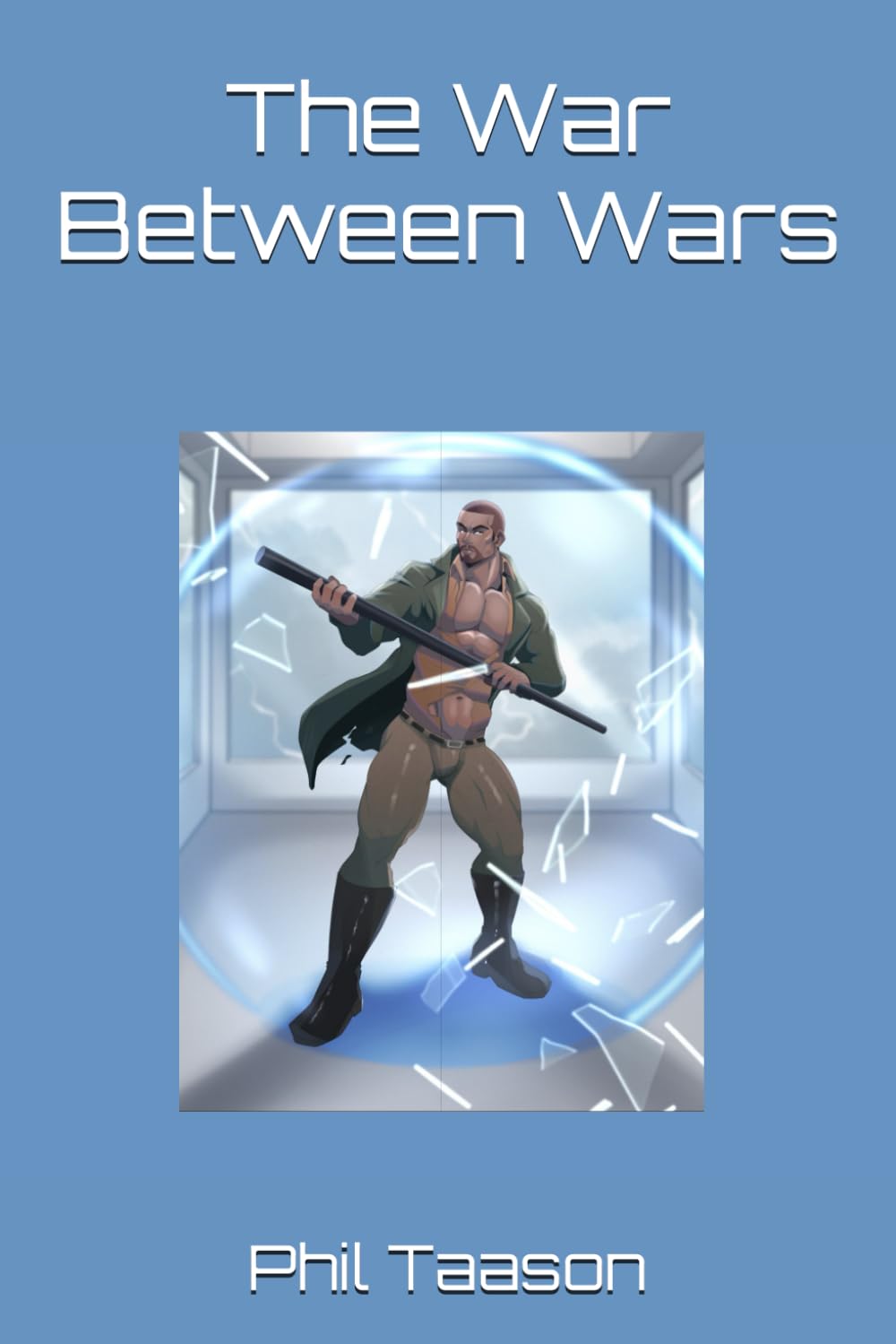 The War Between Wars