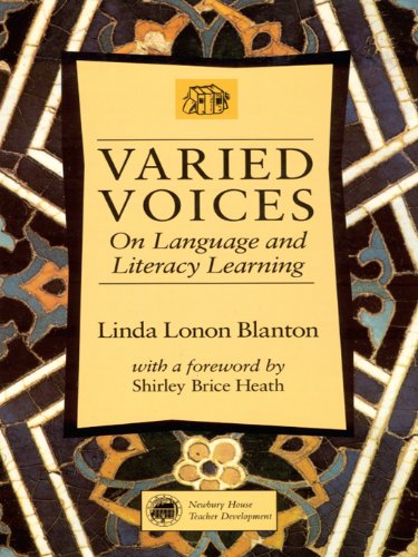 Varied Voices: On Language and Literacy Learning