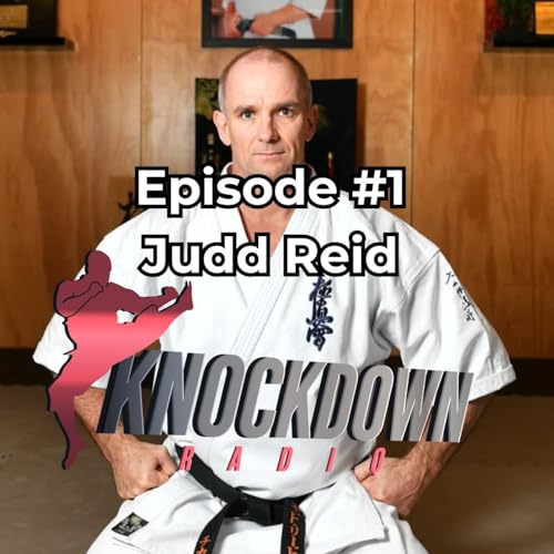 Knockdown Radio #1 - Judd Reid
