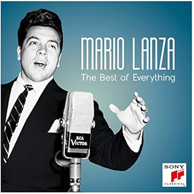 Mario Lanza - The Best Of Everything