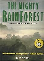 The Mighty Rain Forest 0715394614 Book Cover