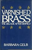 Varnished Brass: The Decade After Serpico