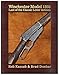 Winchester Model 1895 - Last of the Classic Lever Actions €“ by Rob Kassab & Brad Dunbar - Hardbound