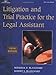 Litigation and Trial Practice for the Legal Assistant