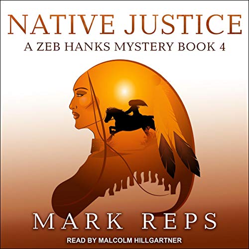 Native Justice by Mark Reps episode artwork