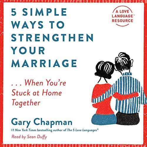 5 Simple Ways to Strengthen Your Marriage by Gary Chapman episode artwork