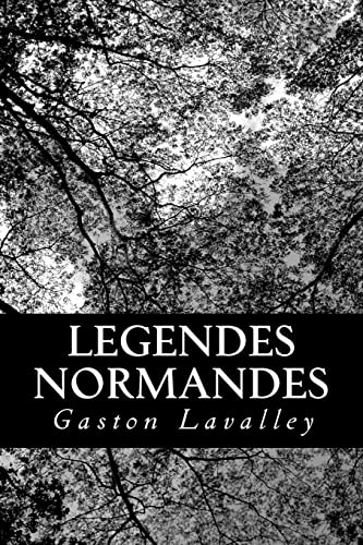 Legendes Normandes (French Edition)