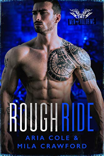 Rough Ride (By: Aria Cole,Mila Crawford)