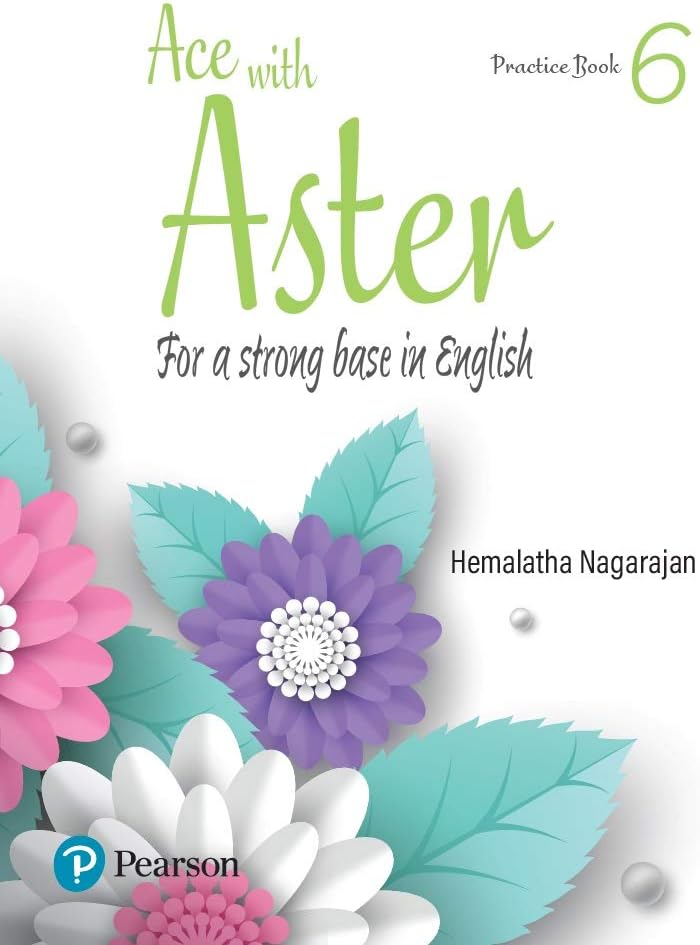Ace with Aster | English Practice Book| CBSE | Class 6