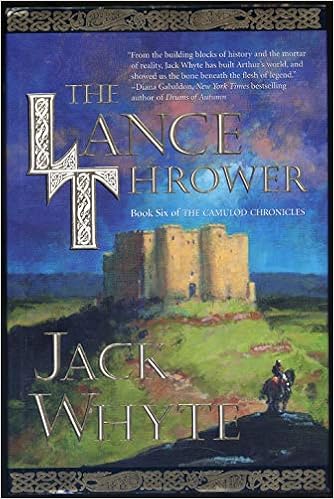 The Lance Thrower (The Camulod Chronicles, Book 6) book cover