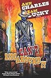 Can't Ride Around It (Deadwood Undertaker Series)