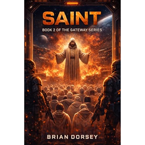 Saint Audiobook By Brian Dorsey cover art