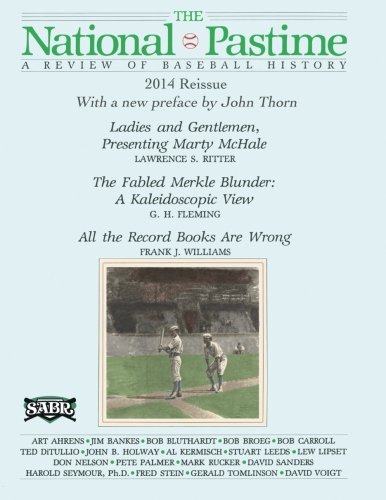 The National Pastime: A Review of Baseball History: Premiere Issue Replica