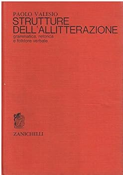 Hardcover Strutture dell'alliterazione. Grammatica, retorica e folklore verbale Book
