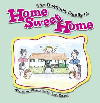 Paperback The Brennan Family at Home Sweet Home Book