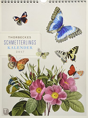 Thorbeckes Schmetterlingskalender 2017 - Wochenkalender mit 56 Blättern Thorbeckes Schmetterlingskalender 2017 - Wochenkalender mit 56 Blättern