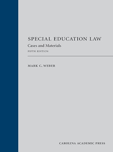 Special Education Law: Cases and Materials, Fifth Edition