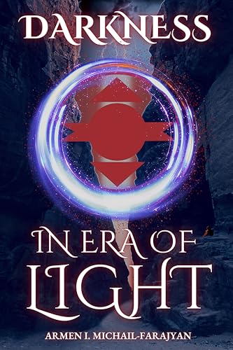 In Era Of Light (Darkness Saga Book 1)