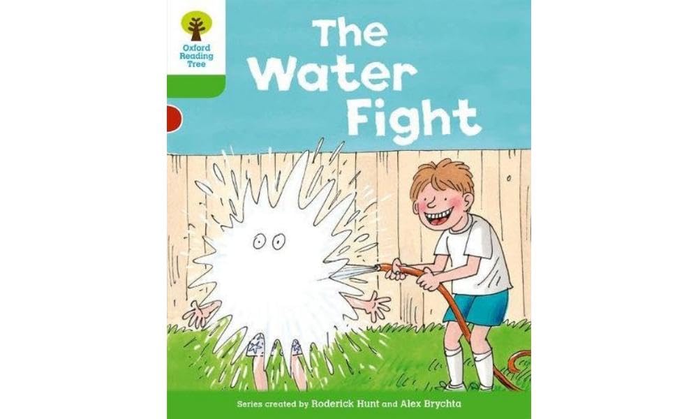 Oxford Reading Tree: Level 2: More Stories A: The Water Fight (Oxford Reading Tree, Biff, Chip and Kipper Stories New Edition 2011)