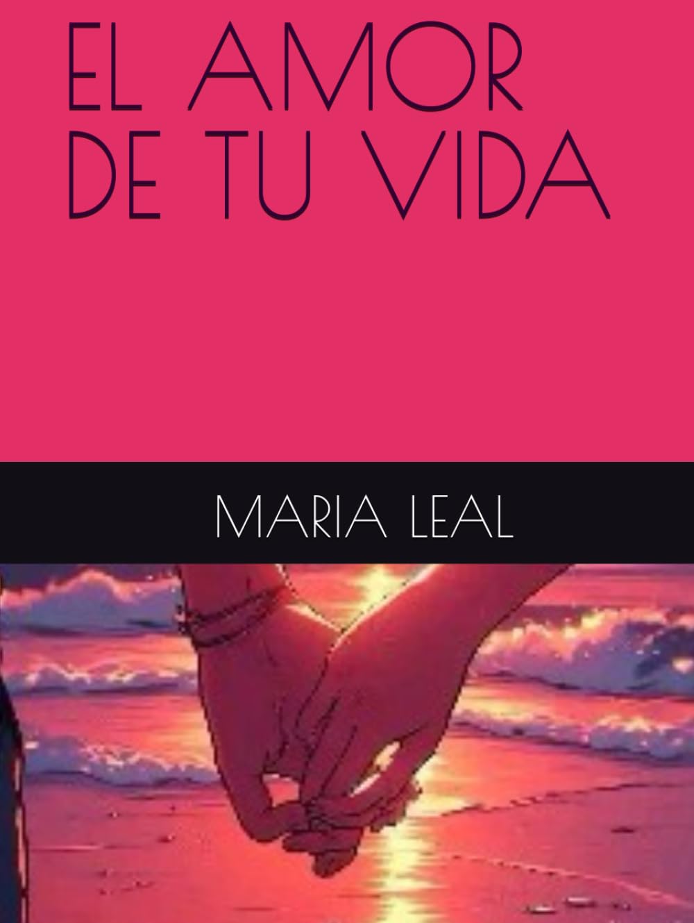 EL AMOR DE TU VIDA