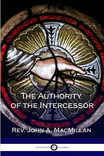 Portada de The Authority of the Intercessor