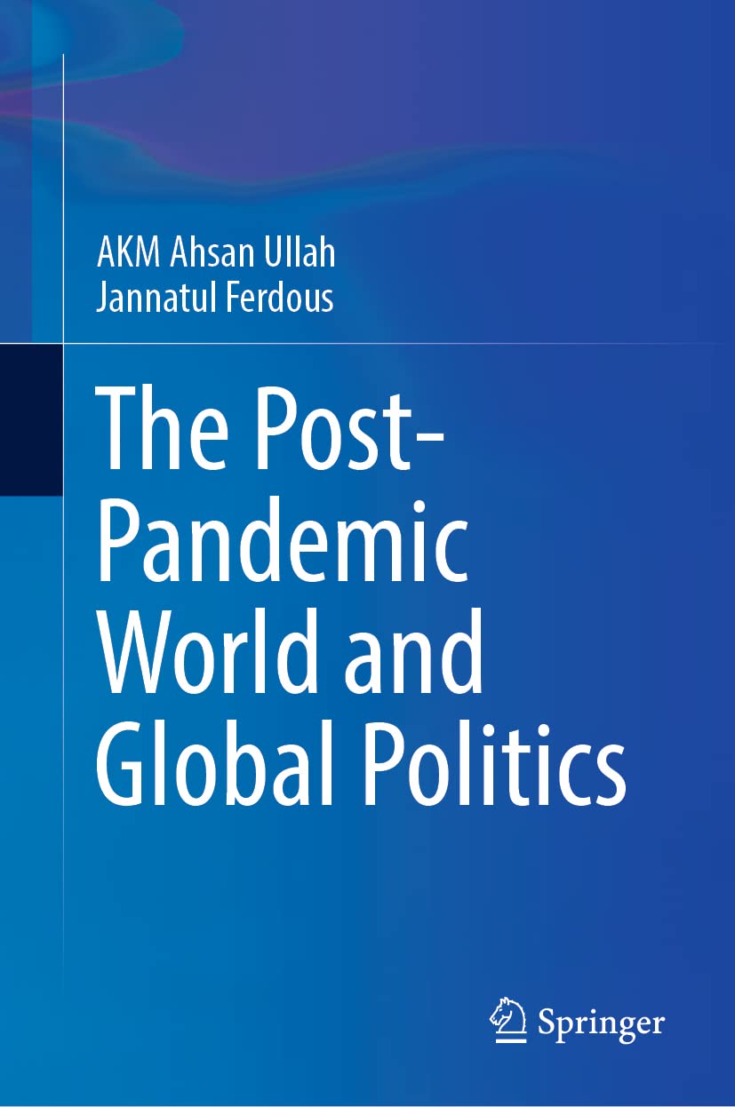The Post-Pandemic World and Global Politics